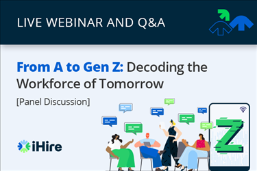 From A to Gen Z: Decoding the Workforce of Tomorrow [Video Webinar]